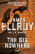 Cover Image for The Big Nowhere -- James Ellroy, Paperback