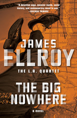 Cover Image for The Big Nowhere -- James Ellroy, Paperback