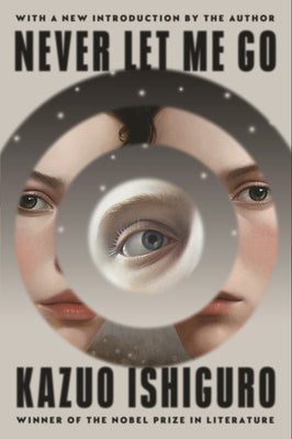 Cover Image for Never Let Me Go: Twentieth Anniversary Edition -- Kazuo Ishiguro, Paperback