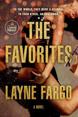 Cover Image for The Favorites -- Layne Fargo, Paperback