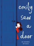 Cover Image for Emily Saw a Door -- Mel Rosenberg, Hardcover