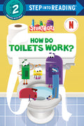 Cover Image for How Do Toilets Work? (Storybots) -- Random House, Library Binding