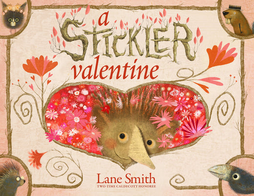 Cover Image for A Stickler Valentine -- Lane Smith, Library Binding