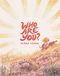 Cover Image for Who Are You? -- Claire Keane, Hardcover