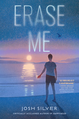 Cover Image for Erase Me -- Josh Silver, Hardcover