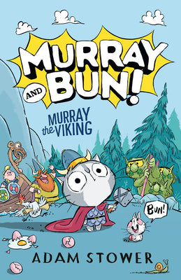 Cover Image for Murray the Viking -- Adam Stower, Hardcover