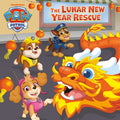 Cover Image for The Lunar New Year Rescue (Paw Patrol) -- Random House, Paperback