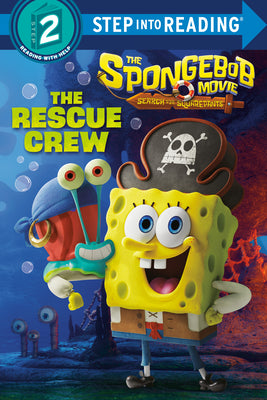 Cover Image for The Spongebob Movie: Search for Squarepants: The Rescue Crew -- Random House, Library Binding