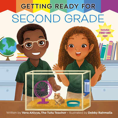 Cover Image for Getting Ready for Second Grade: A First Day of School Book -- Vera Ahiyya, Hardcover