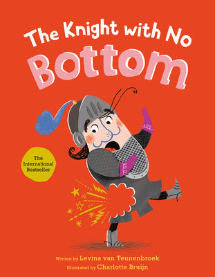 Cover Image for The Knight with No Bottom -- Levina Van Teunenbroek, Hardcover