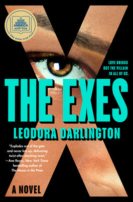 Cover Image for The Exes: A GMA Book Club Pick -- Leodora Darlington, Hardcover