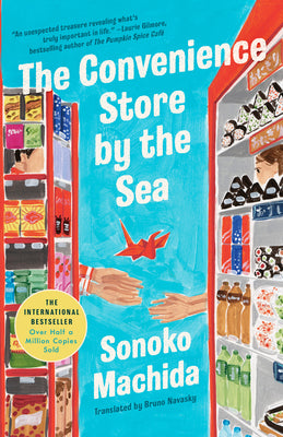 Cover Image for The Convenience Store by the Sea -- Sonoko Machida, Hardcover