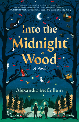Cover Image for Into the Midnight Wood -- Alexandra McCollum, Paperback