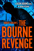 Cover Image for Robert Ludlum's the Bourne Revenge -- Brian Freeman, Hardcover