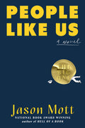 Cover Image for People Like Us -- Jason Mott, Hardcover