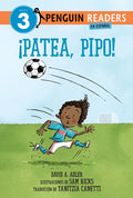 Cover Image for ¡Patea, Pipo! (Kick It, Mo! Spanish Edition) -- David A. Adler, Hardcover