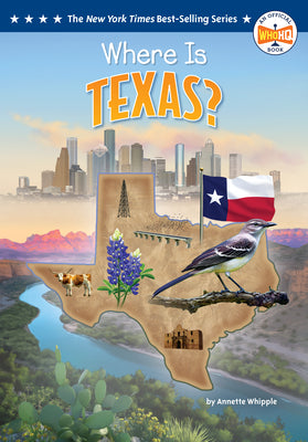 Cover Image for Where Is Texas? -- Annette Whipple, Library Binding