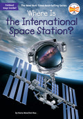 Cover Image for Where Is the International Space Station? -- Dana Meachen Rau, Paperback