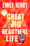 Cover Image for Great Big Beautiful Life: Reese's Book Club -- Emily Henry, Paperback