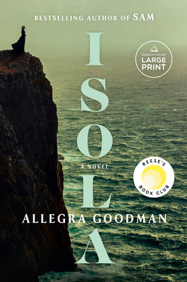 Cover Image for Isola: Reese's Book Club -- Allegra Goodman, Paperback