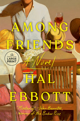 Cover Image for Among Friends -- Hal Ebbott, Paperback