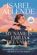 Cover Image for My Name Is Emilia del Valle -- Isabel Allende, Paperback