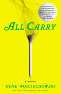 Cover Image for All Carry -- Gene Wojciechowski, Hardcover