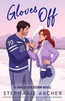 Cover Image for Gloves Off: A Vancouver Storm Novel -- Stephanie Archer, Paperback