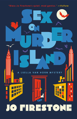 Cover Image for Sex on Murder Island: A Luella Van Horn Mystery -- Jo Firestone, Paperback