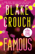 Cover Image for Famous -- Blake Crouch, Paperback
