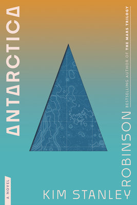 Cover Image for Antarctica -- Kim Stanley Robinson, Paperback