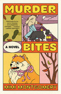 Cover Image for Murder Bites -- Mimi Montgomery, Paperback