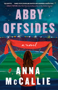 Cover Image for Abby Offsides -- Anna McCallie, Paperback