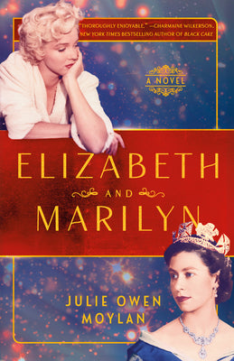 Cover Image for Elizabeth and Marilyn -- Julie Owen Moylan, Paperback