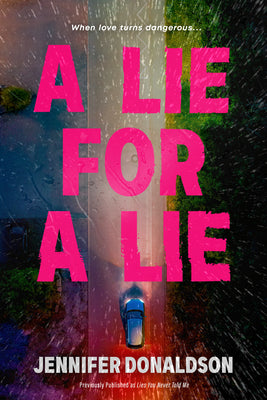 Cover Image for A Lie for a Lie -- Jennifer Donaldson, Paperback