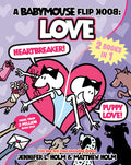 Cover Image for A Babymouse Flip Book: Love (Heartbreaker + Puppy Love): (A Graphic Novel) -- Jennifer L. Holm, Paperback