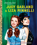 Cover Image for Judy Garland & Liza Minnelli: A Little Golden Book Biography -- Phil Stamper, Hardcover