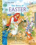 Cover Image for The Story of Easter: A Christian Easter Book for Kids -- Jean Miller, Hardcover