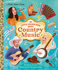 Cover Image for My Little Golden Book about Country Music -- Maisy Carter, Hardcover