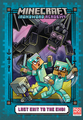 Cover Image for Last Exit to the End! (Minecraft Ironsword Academy Chapter Book #6) -- Caleb Zane Huett, Hardcover
