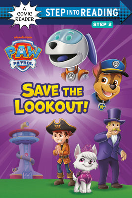 Cover Image for Save the Lookout! (Paw Patrol) -- Random House, Paperback