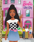 Cover Image for Barbie: Life in the City -- Golden Books, Hardcover
