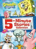 Cover Image for Spongebob Squarepants 5-Minute Stories Collection -- Random House, Hardcover