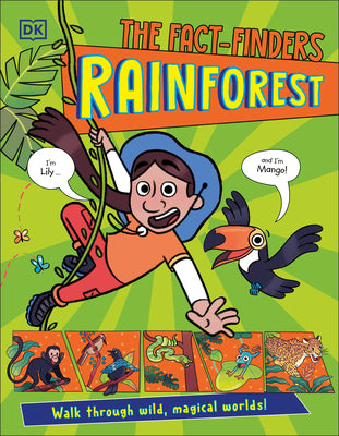 Cover Image for The Fact-Finders Rainforest: Walk Through Wild, Magical Worlds! -- DK, Paperback