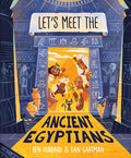 Cover Image for Let's Meet the Ancient Egyptians -- Ben Hubbard, Hardcover