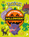 Cover Image for Pokemon Who's Hiding at Halloween? -- DK, Paperback
