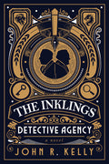 Cover Image for The Inklings Detective Agency -- John R. Kelly, Paperback