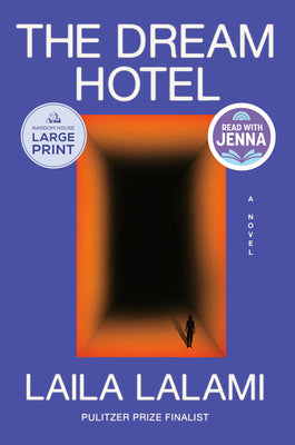 Cover Image for The Dream Hotel: A Read with Jenna Pick -- Laila Lalami, Paperback