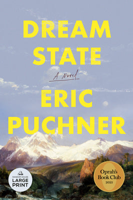 Cover Image for Dream State: Oprah's Book Club -- Eric Puchner, Paperback