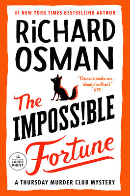 Cover Image for The Impossible Fortune: A Thursday Murder Club Mystery -- Richard Osman, Paperback